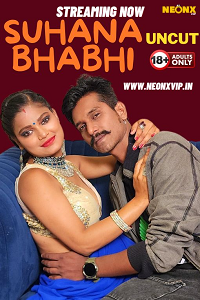 Suhana Bhabhi (2024) UNRATED Hindi NeonX Originals Short Film full movie download